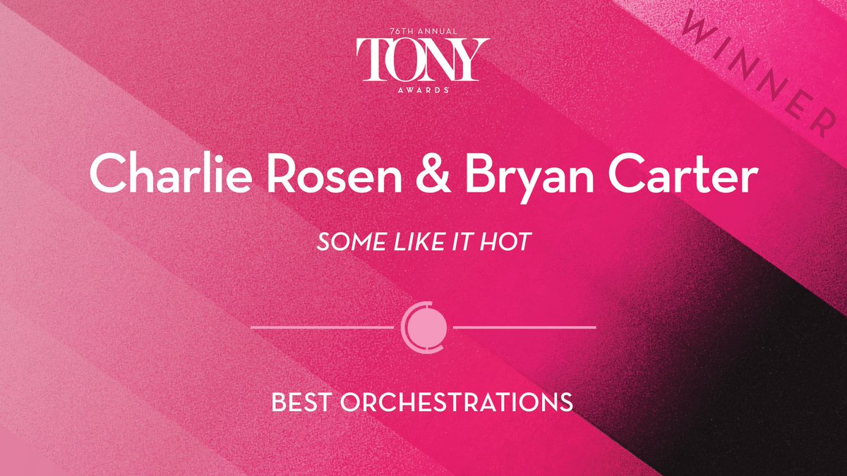 Congratulations to <a href="/SLIHmusical/">Some Like It Hot Musical</a>'s <a href="/CRosenMusic/">Charlie Rosen</a> and Bryan Carter, both #TonyAwards-winners for Best Orchestrations. Bravo!