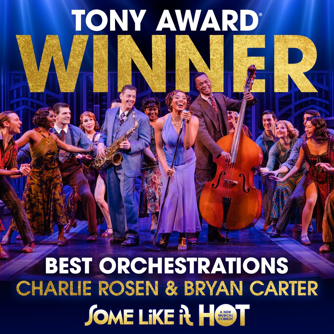 Congratulations to the jazziest boys on Broadway <a href="/BryanCarterJazz/">Bryan Carter</a> &amp; <a href="/CRosenMusic/">Charlie Rosen</a> and their Tony Award® for Best Orchestrations! #SomeLikeItHotMusical