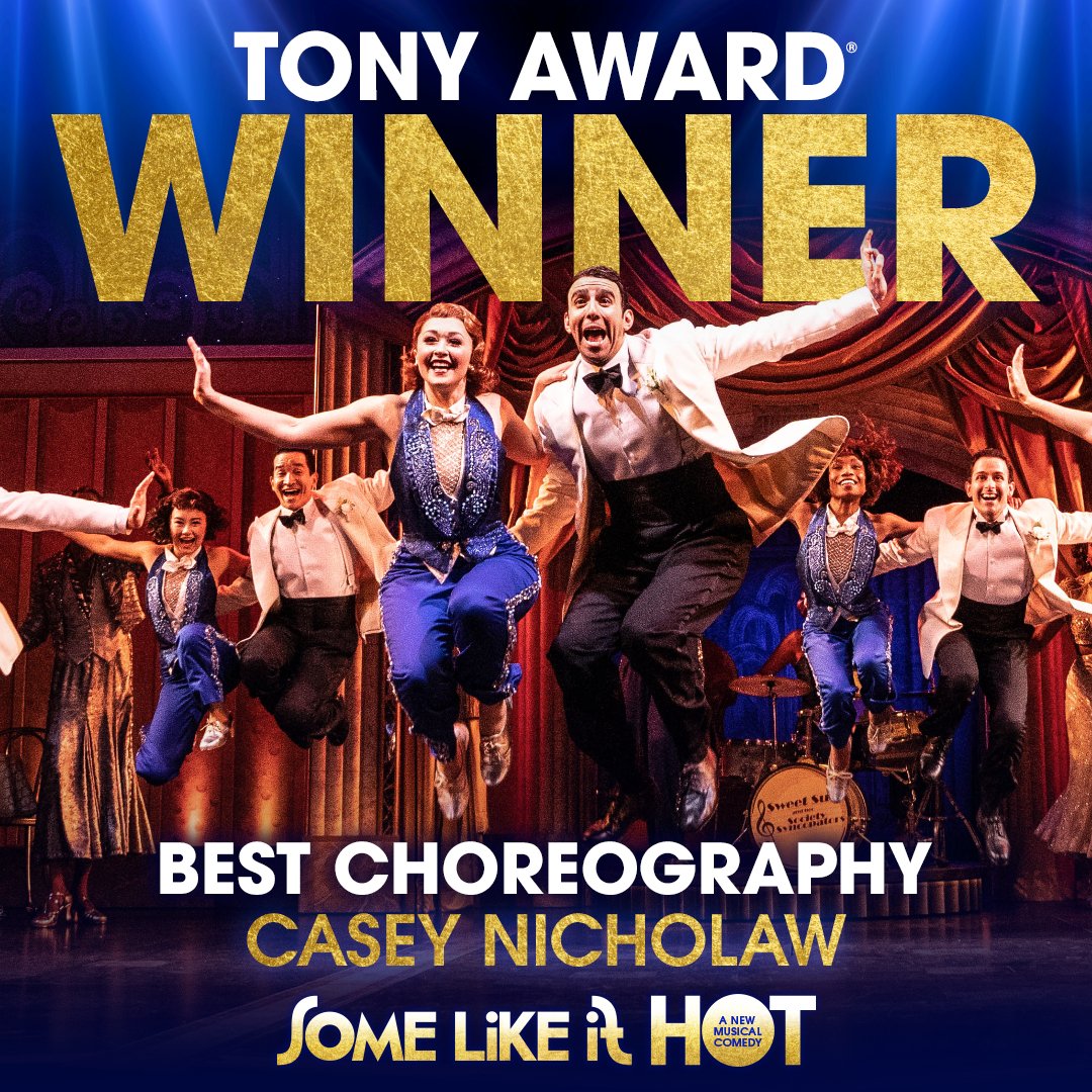 Darling, let's dance the world away! Congratulations to the amazing #CaseyNicholaw for his Tony Award® WIN for Best Choreography! #SomeLikeItHotMusical