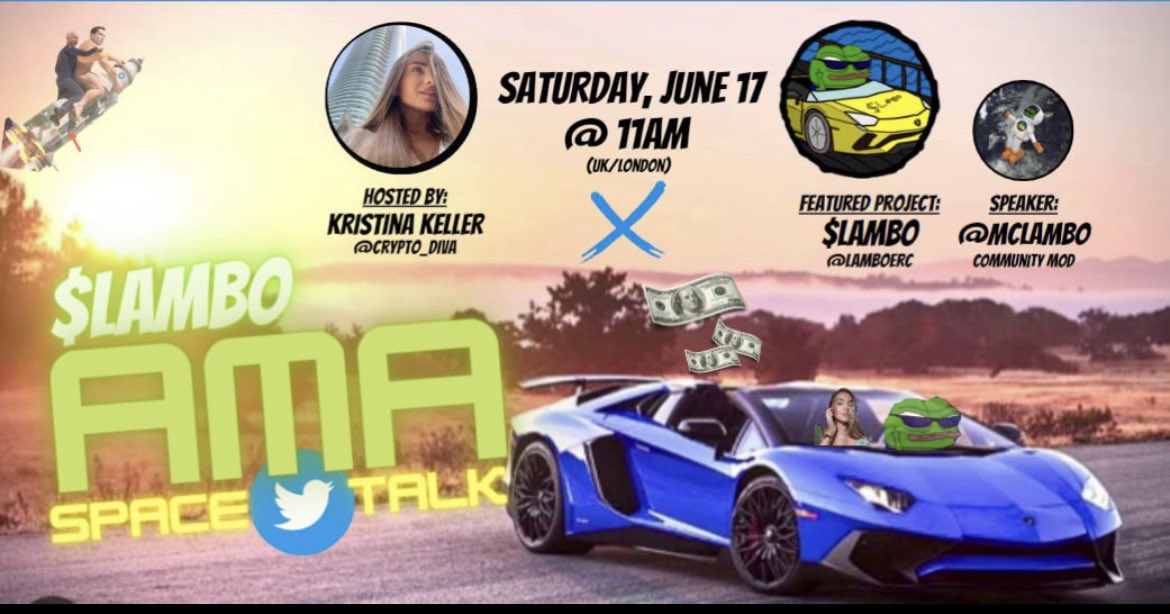 UpswingSeason's tweet photo. 📣🗣️AMA Space on $LAMBO

🗓️ Saturday, June 17
🕰️ 11:00 (UK/London)
🎤Hosted by @Crypto__Diva 
🗣️Speaker (me)

Learn more about the OG Meme. 
@LamboERC https://t.co/t5doWeXTDP