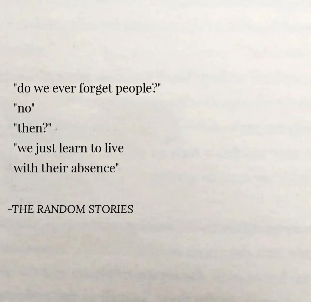 i just got used to your absence.