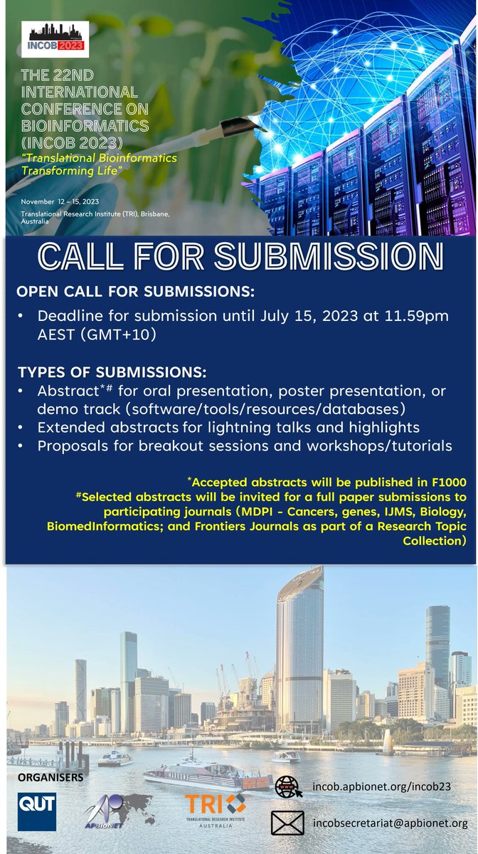 APBioNetorg's tweet photo. International Conference on Bioinformatics (InCoB 2023): Call for Submissions

- Deadline for submissions: July 15, 2023
- More: https://t.co/2TbsJDWEaL
#incob23 #apbionet https://t.co/X2RvnJtRUm
