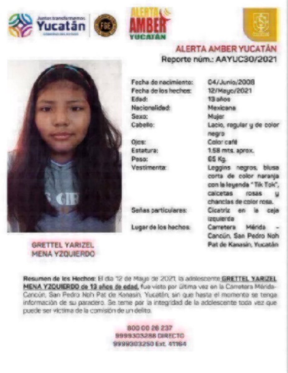 Vía <a href="/fgeyucatan/">FGE Yucatán</a> GRETTEL YARIZEL MENA YZQUIERDO de 13 años
#Yucatan #Kanasin #Merida