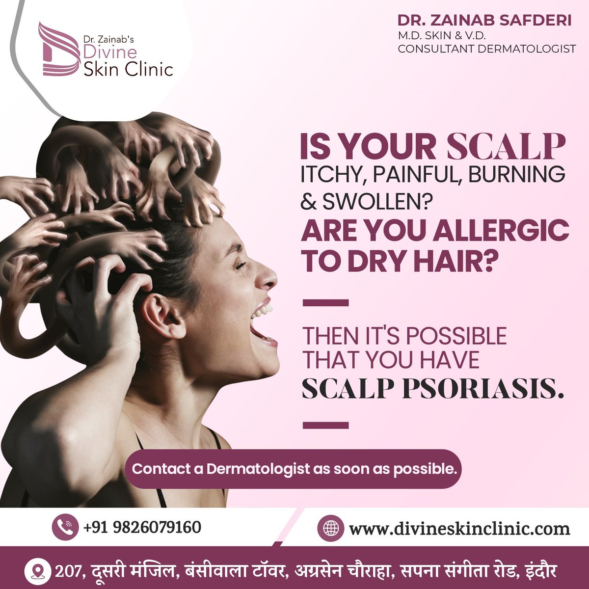 It’s important to pay attention to your skin, including your scalp. Consult Dr. Zainab Safderi at +91 9826079160 #scalppsoriasis #scalphealth #psoriasistreatment #healthyhairhealthylife #skincareroutine #psoriasiswarrior #dermatologist #DrZainabSafderi #divineskinclinic #indore