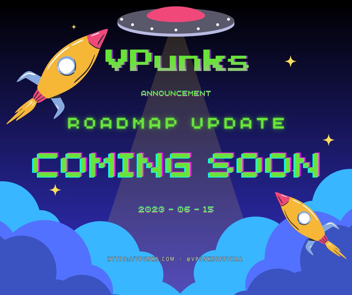 vpunksofficial's tweet photo. ๐จ VPUNKS ANNOUNCEMENT ๐จ
โจThe VPunks roadmap update will be released on June 15, 2023 โจ
๐ Join our community to stay updated with the latest news!
Discord: https://t.co/TcHlHqnfvI
#VeFam #VPunks #memeNFT #VPU #VET #Vechain #VNFT #PixelPuffs #BTC #BNB #ETH https://t.co/vvsrxLj0Vu