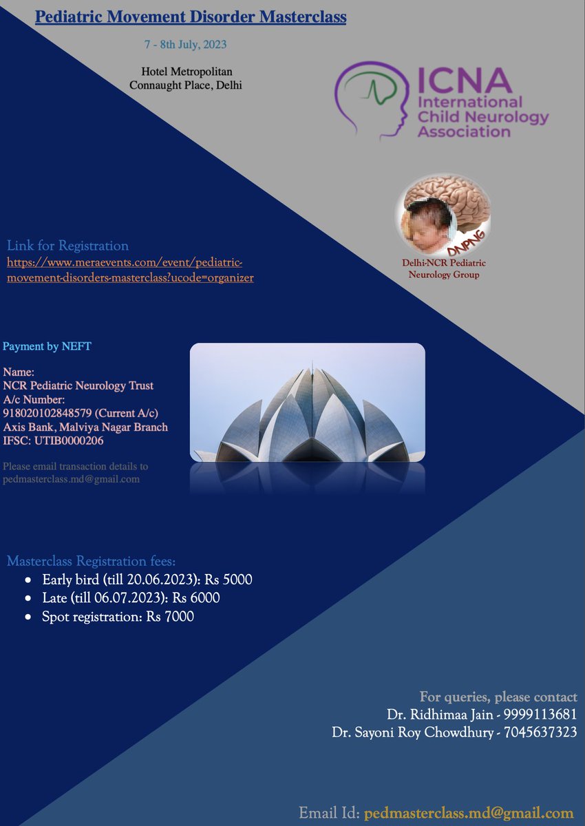 Pediatric Movement Disorder Masterclass on 7-8th July @ Delhi is being organised under the aegis of Delhi NCR Pediatric Neurology Group and ICNA. 
We gladly invite you to participate in this exciting academic feast.