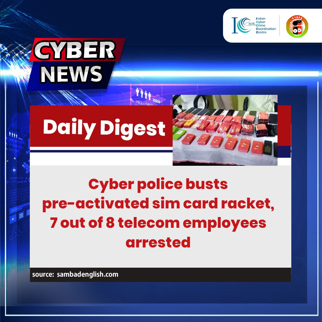 Be #CyberAware and read the #DailyDigest to get the latest update on National & International #CyberNews at cybercrime.gov.in/webform/dailyD…
#Dial1930 to report online financial fraud and report any #cybercrime at cybercrime.gov.in
#I4C #MHA #CyberSafeIndia #News #PositiveNews #G20