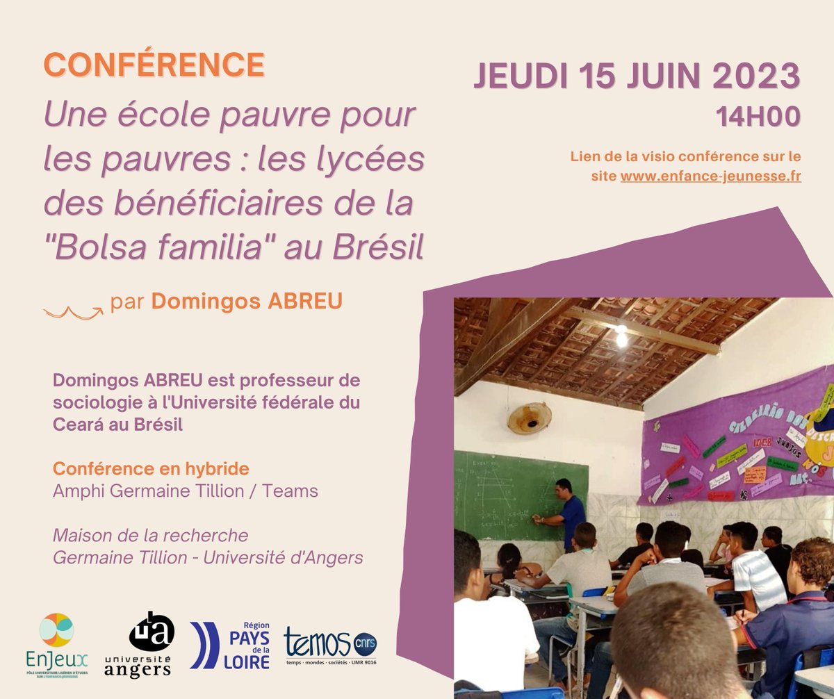 Jeudi 15 juin à 14h00, Domingos ABREU nous fait l'honneur d'être présent pour une conférence à la Maison de la recherche Germaine Tillion (<a href="/UnivAngers/">Université d'Angers</a>) intitulée "une école pauvre pour les pauvres : les lycées des bénéficiaires de la "Bolsa familia" au Brésil".

1/3