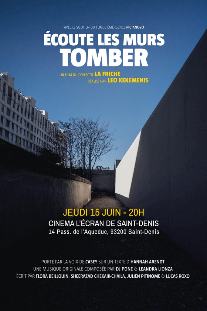 [PROJECTION PUBLIQUE] « Écoute les murs tomber », le film du collectif La Friche réalisé par @LeoKekemenis, est en projection publique à Saint-Denis ! ➡️ Au @CINEMALECRAN, à Saint-Denis 📆 Ce jeudi, 15/06, à 20h