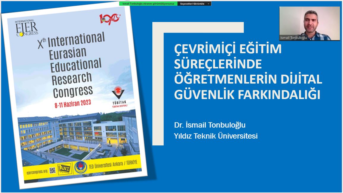 "Çevrimiçi Eğitim Süreçlerinde Öğretmenlerin Dijital Güvenlik Farkındalığı" isimli bildiri ile TED Üniversitesi ve ANI Yayıncılığın düzenlediği EJER 2023 Kongresine katılım sağlamak ve diğer bildirileri dinlemek güzeldi...
<a href="/yildizegitim/">YTÜ Eğitim Fakültesi</a>
<a href="/YildizEdu/">Yıldız Teknik Üniversitesi</a>
<a href="/BoteYTU/">Yıldız BÖTE</a> <a href="/EJERCongress/">EJERCongress</a>