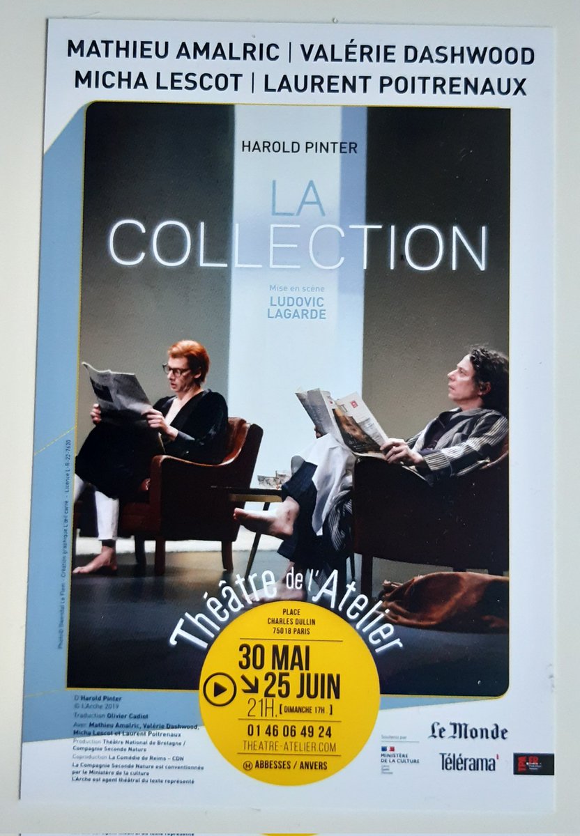 touronjn's tweet image. Mon premier #Pinter
C&apos;est pas du cirque ce théâtre-là!
#LaCollection dans un premier temps dans ce @Th_Atelier et ce quartier que j&apos;aime tant.
L&apos;apparition de l&apos;adultère : le doute, la suspicion, le fantasme...
Distribution XXL 🤩👏
Je reviens cette semaine bien sûr pour L&apos;Amant!