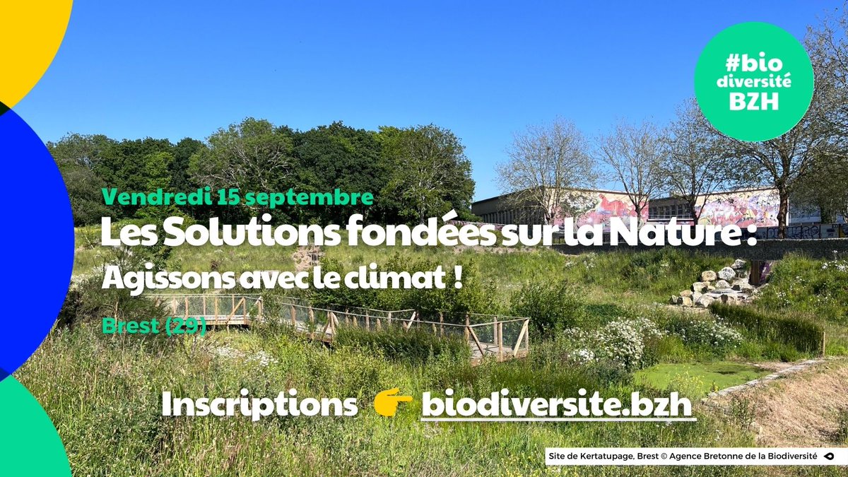 📌A vos agendas ! 🌍 Les Solutions fondées sur la Nature : Agissons avec le #climat  !

🗓Rdv le 15 sept. à @brestfr pour la journée sur les #SafN en #Bretagne 

Retex 💬 table ronde 🎤 visites de terrain 🥾

👉biodiversite.bzh/calendrier/sol…

#biodiversitéBZH #changementclimatique