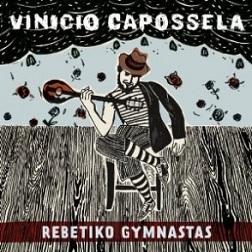 #AlmanaccoRock #MusicaItaliana @vcapossela   by @boomerhill1968 il 12 giugno del 2012 Vinicio Capossela pubblica per la La Cupa / Warner il lp Rebetiko Gymnastasdisco che contiene quattro inediti e otto brani rivisitai in rebetiko (segue)