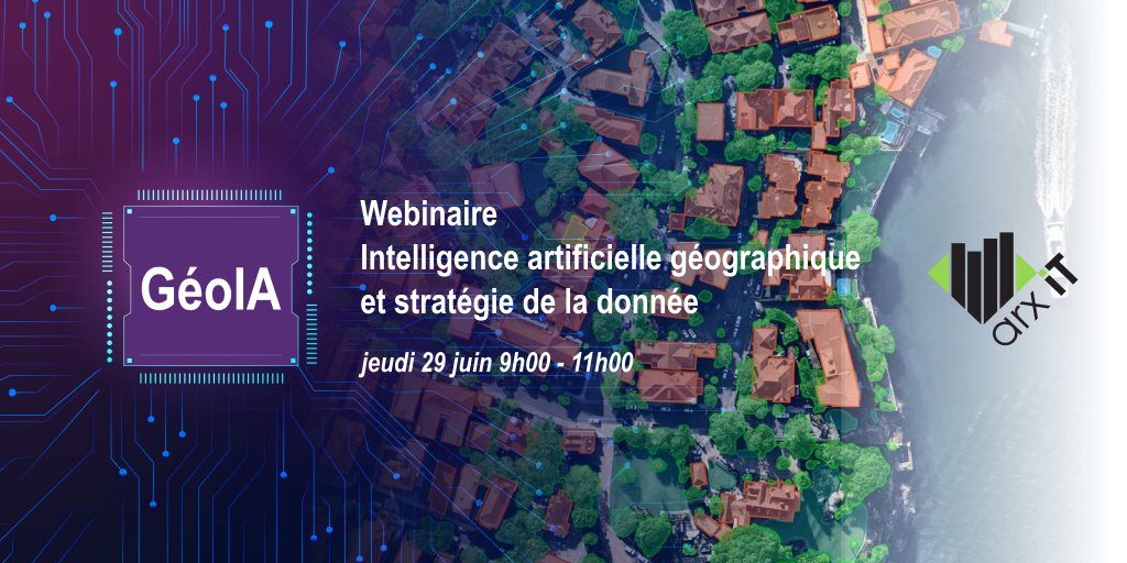arxiT's tweet photo. @arxiT a le plaisir d’organiser Jeudi 29 juin un #Webinaire gratuit dédié au GéoIA. Au menu : 2 heures de présentation et d’échanges, pour aborder l’Intelligence artificielle dans le contexte géographique. Agenda &amp; Inscription sur https://t.co/EWU0ML8yYn 
#GeoIA  #Formation #GIS https://t.co/9shLipY4be