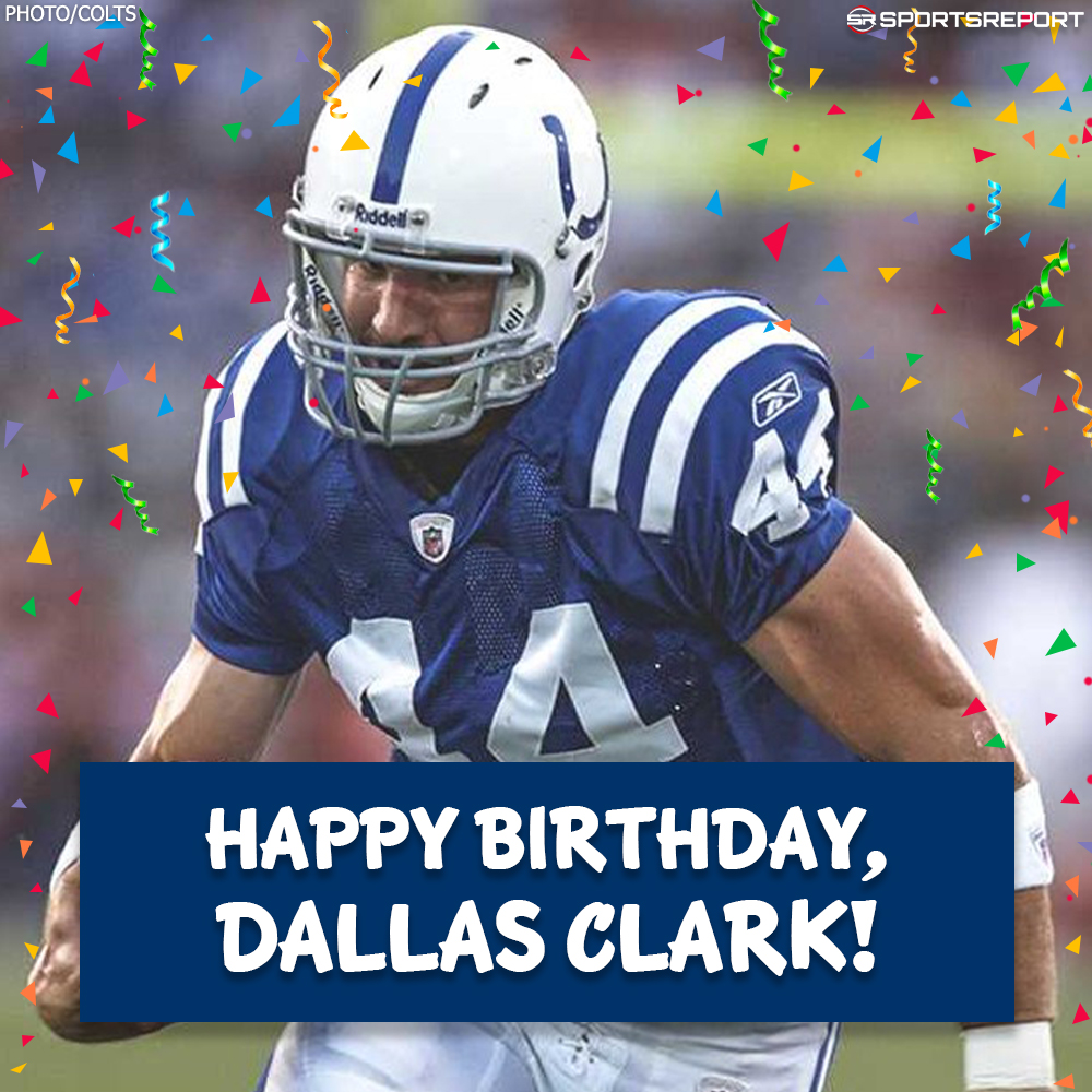 Happy Birthday to #Colts Legend, Dallas Clark!