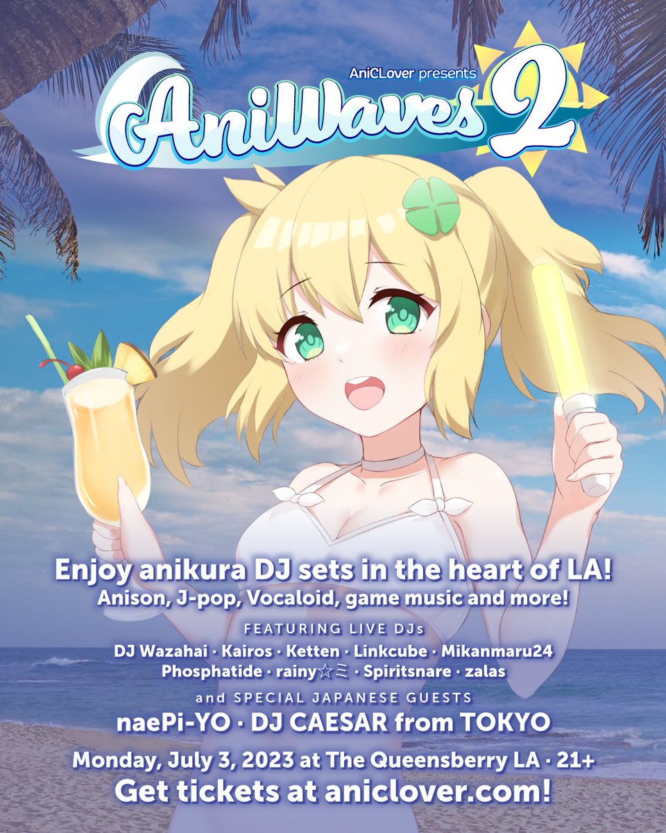 AniClover's tweet photo. On July 4th weekend, join us as we bring the Tokyo anikura experience to Los Angeles with a stacked lineup of DJs spinning anime songs and otaku music! 

Buy tickets now: https://t.co/1cUlmCNPrL
Monday, July 3 | The Queensberry LA
21+ only
@TheBigN https://t.co/LuZ88MleQM