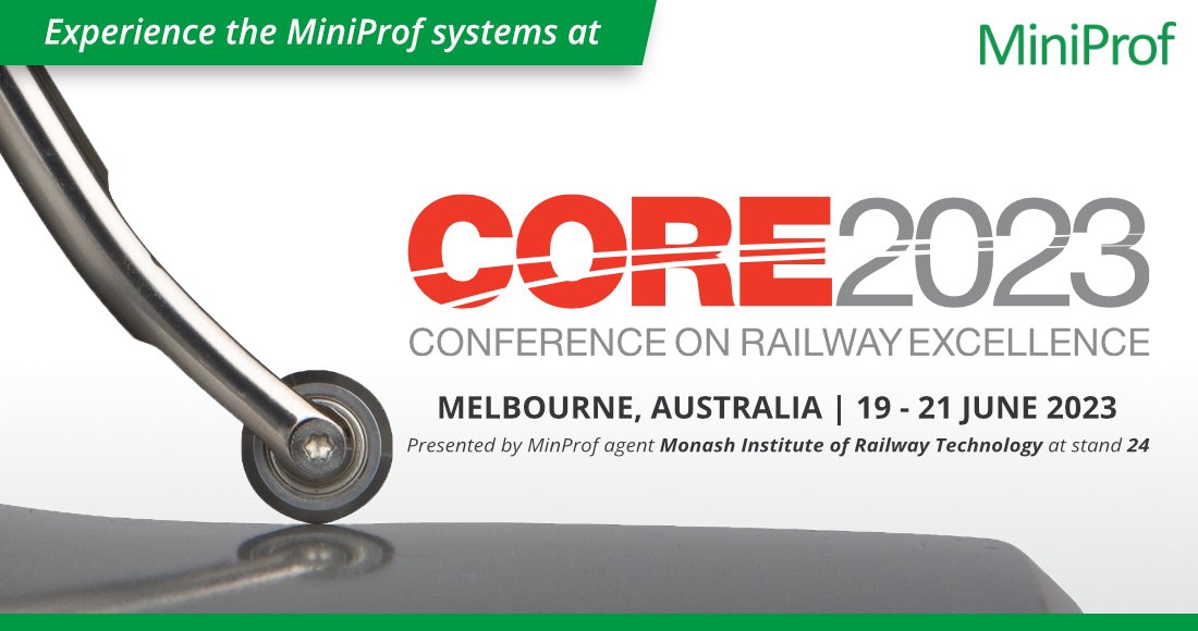 If you plan to visit CORE 2023 in Melbourne, Australia, we welcome you to visit MiniProf agent <a href="/IRT_Monash/">Monash IRT</a> at stand number 24 for a presentation of the MiniProf systems and the powerful Envision software.

<a href="/RTSA_Info/">RTSA - Railway Technical Society of Australasia</a> #CORE2023 #25YearsinMotion #railway
