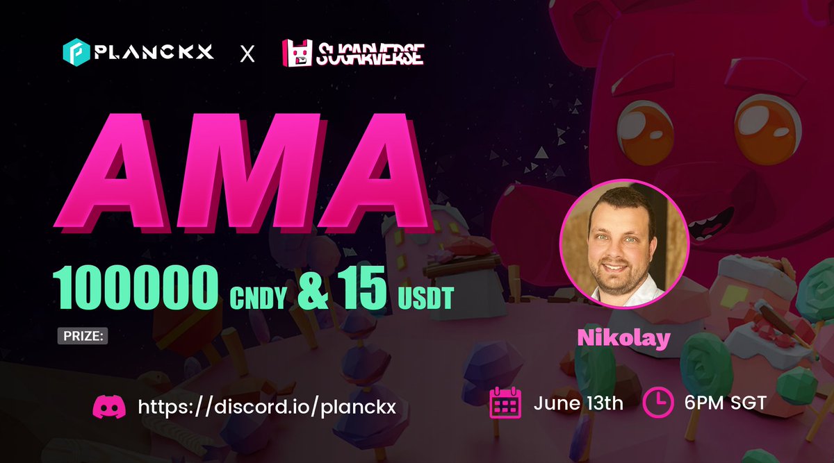 📢 Join us for an exciting #live #AMA with Sugarverse tomorrow！

⏰Date: 6PM on 13th June SGT
🏠Venue: discord.io/planckx
💰Prize Pool:  1⃣0⃣0⃣ 0⃣0⃣0⃣ $CNDY + 1⃣5⃣ USDT

🙌Get your question ready！！
#GameFi  #Web3  #NFTGaming #P2E