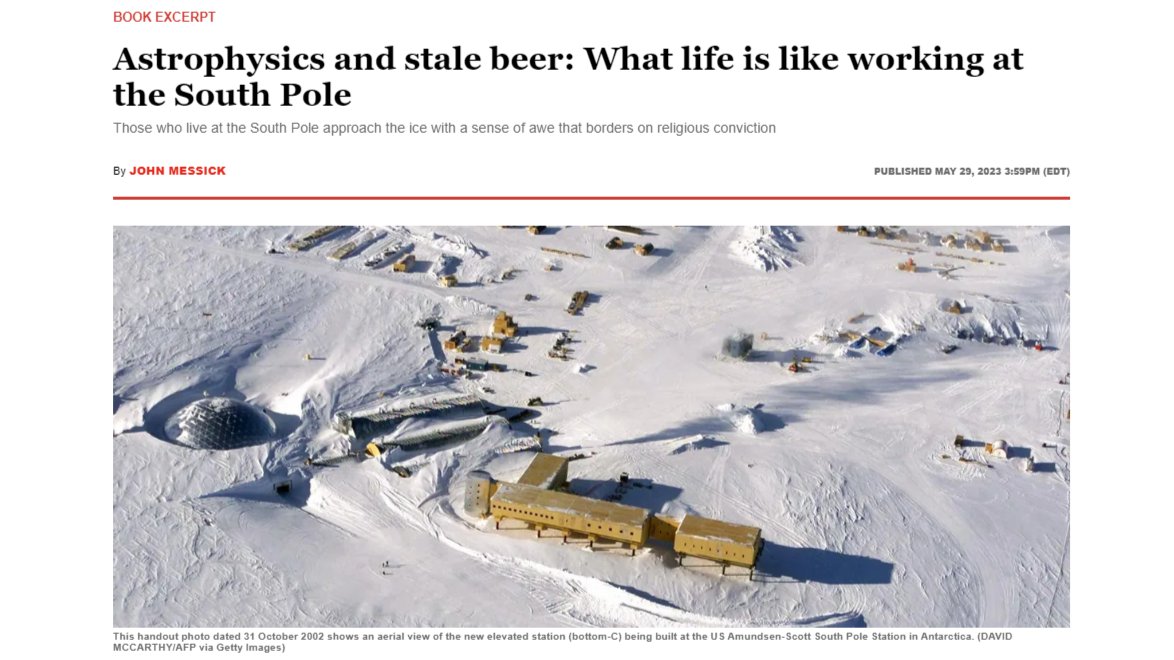 Speaking of astrophysics &amp; stale beer, <a href="/Salon/">Salon</a> published a COMPASS LINES excerpt from our new title by John Messick. Check out the adaptation of the longer essay about polar research at the South Pole—a good book preview, and a break from geopolitics.
