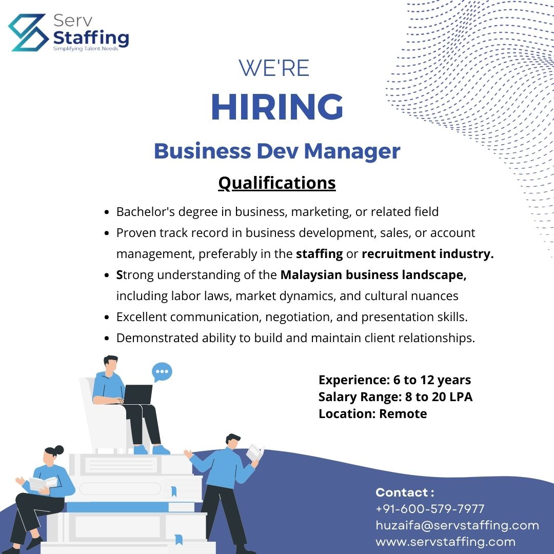 ServStaffInc's tweet photo. We're #Hiring

We're looking for a Business Development Manager for our staffing company.

Title: Business Development Manager
Experience: 6 - 12 years
Salary: 8 - 20 LPA
Expert in Staffing Industry (Malaysia)

#ServStaffing #BDM #BusinessDevelopmentManager #Jobs https://t.co/49VS4NrfQy