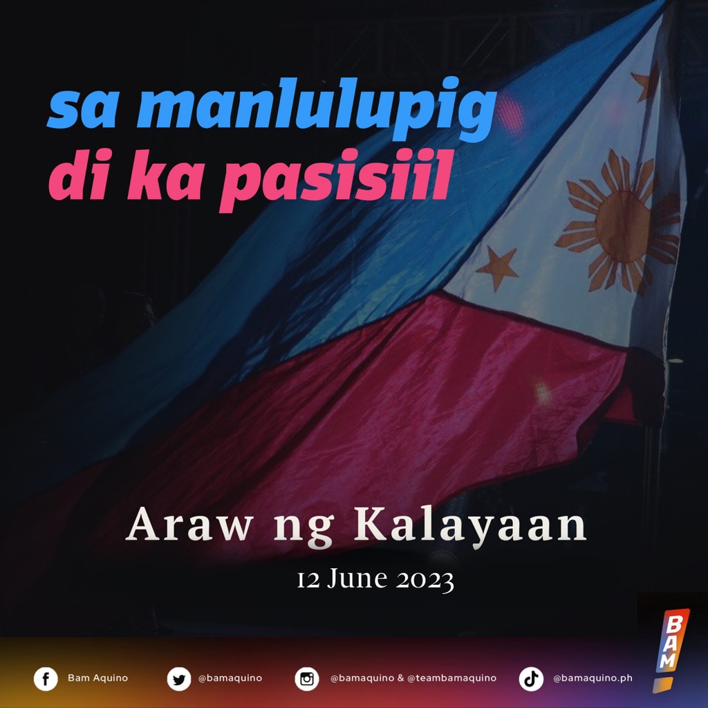 Kasabay ng paggunita ng katapangan ng mga Pilipinong nagbuwis ng buhay para sa kalayaaan, ang araw na’to ay isang paalala na mayroon pa tayong tungkulin na patuloy na protektahan ang kapakanan ng bawat isa.

May ilalaya pa tayo.

Maligayang  #ArawNgKalayaan, mahal kong Pilipinas!