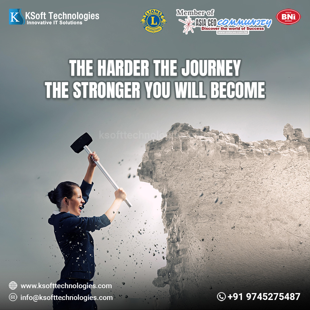 ' Harder ' 

#harder #journey 
#LetsGrowBusinessWithKsoft #KsoftWebsiteMovement