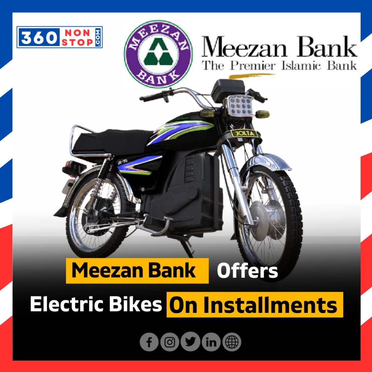 Meezan Bank Offeres Electric Bikes on Installments.

#MeezanBank #ElectricBikes #InstallmentOffer #EcoFriendlyTransportation #GreenMobility #SustainableTransport #BikeFinancing #E-BikeOffer #AffordableTransportation #MeezanBankOffer #CleanEnergy #360nonstop