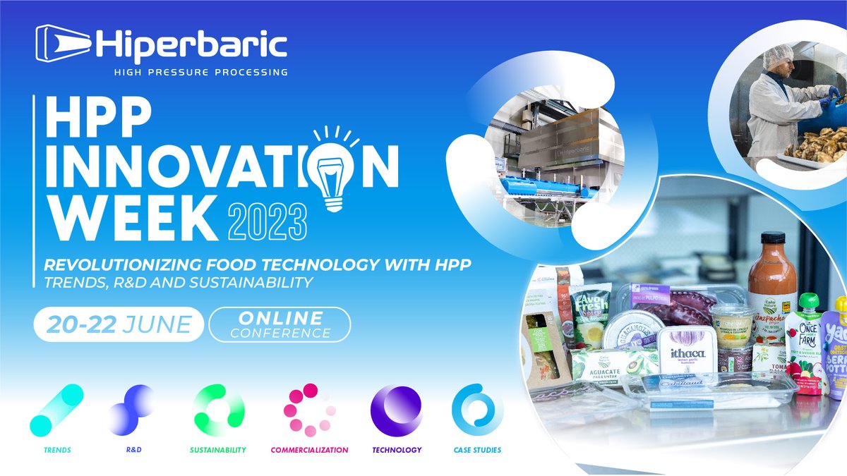 HPP Innovation Week 2023
Get your free ticket now!
bit.ly/42BMi9Z
#innovation #share #event #technology #research #food #beverage #pressureprocessing #virtualevent #foodsafety #foodquality