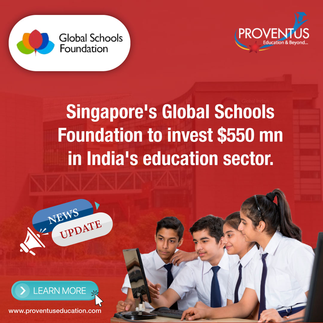 If you're a student or know someone who could potentially benefit from this investment, it's important to keep an eye out for updates from the Global Schools Foundation.

#news #educationalnews #important #importantnews #proventus #globalschoolsfoundation #educationsector #India