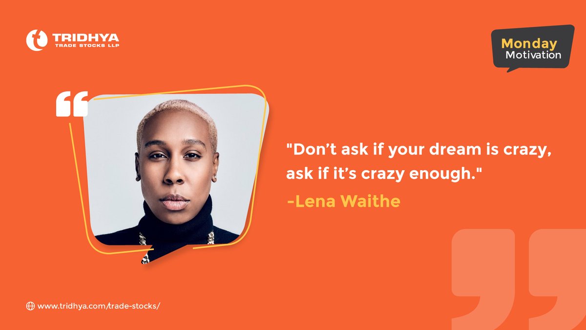 This quote from Lena Waithe serves as a challenge to individuals to reach beyond their comfort zones and strive for extraordinary accomplishments.

#TridhyaTradeStocks #growwithlogics #MondayMotivation #MotivationMonday #MotivationalQuotes #InspirationalQuotes #lenawaithe