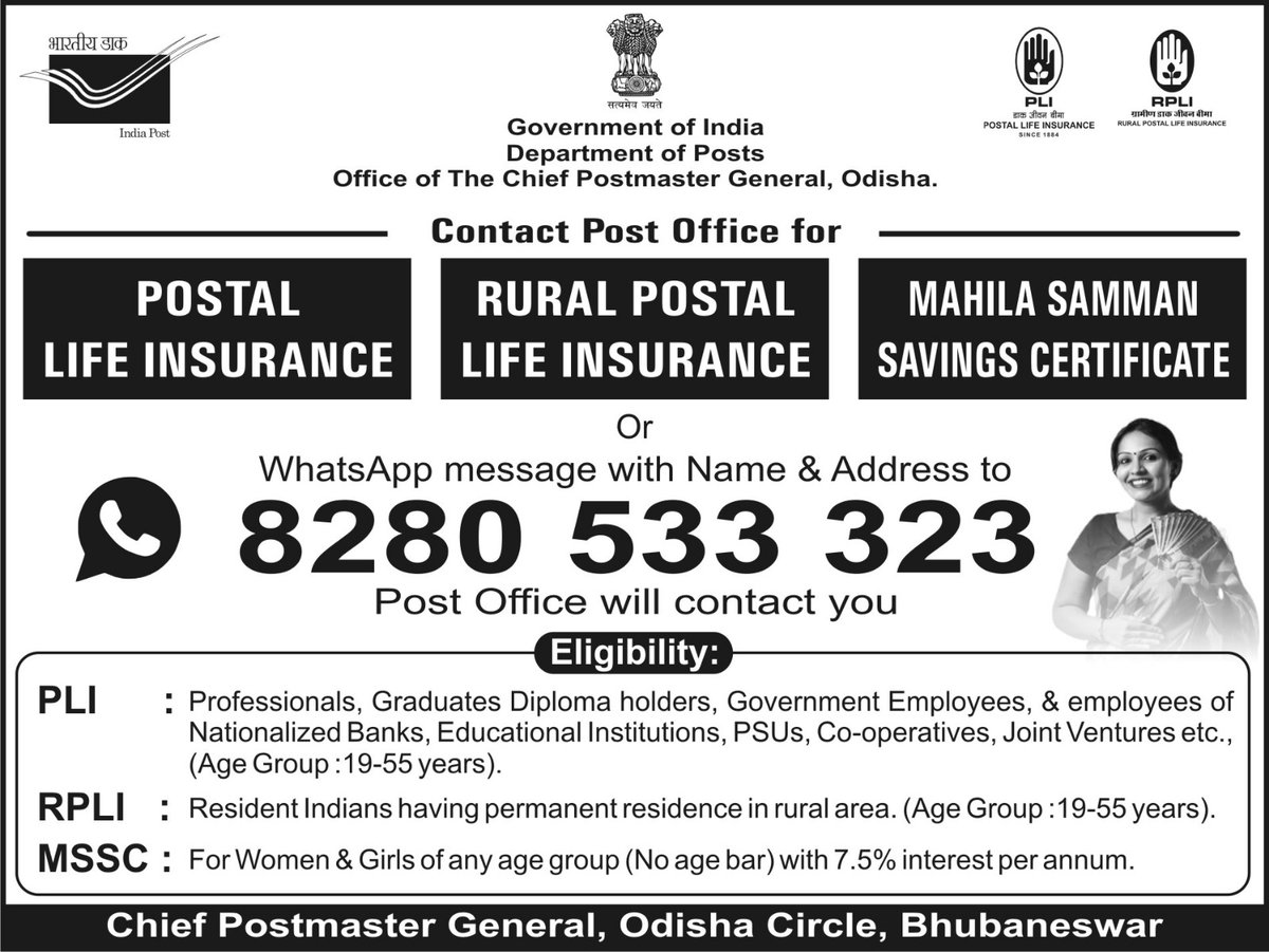 Members of public from any district of Odisha can whatsapp to the below number for #PLI #RPLI #MSSC.
#OdishaPostalaCircle
#AapkaDostIndiaPost
#Whatsapp to 828053323
#PLI #RPLI #MSSC