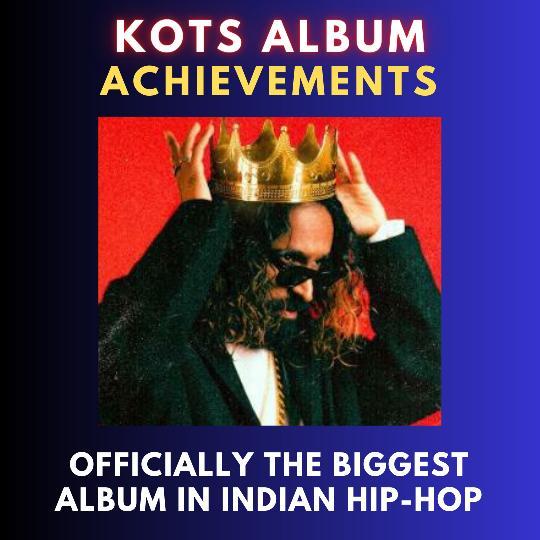 #KOTS 
Officially the biggest album in Indian Hip Hop 🔥
#BKP #EmiwayBantai