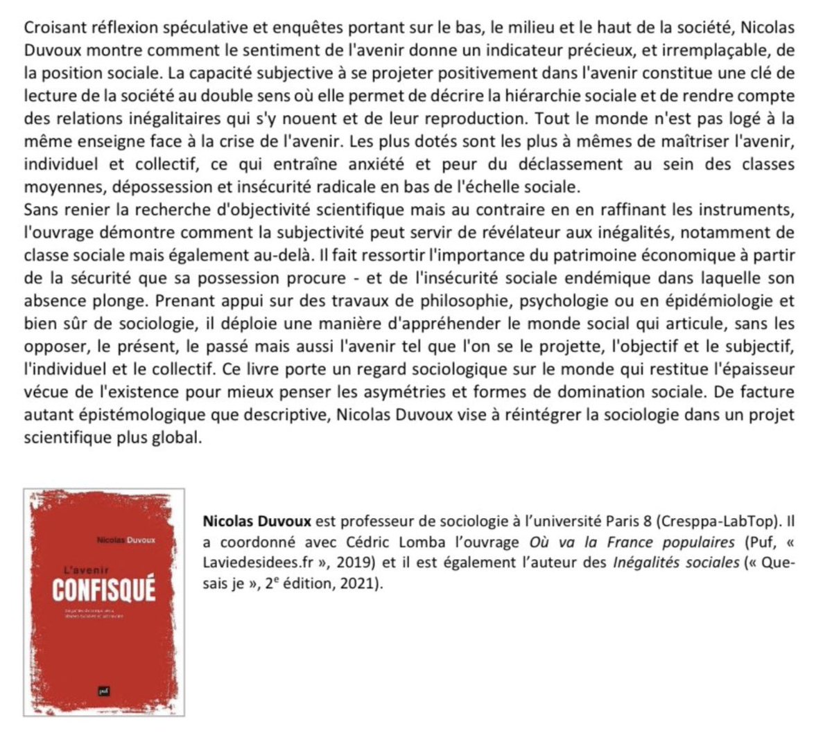 Nicolas Duvoux (@nduvoux) on Twitter photo L'avenir confisqué. Inégalités de temps vécu, classes sociales et patrimoine, <a href="/editions_PUF/">PUF</a>, 30 août 2023. L'avenir confisqué. Inégalités de temps vécu, classes sociales et patrimoine, <a href="/editions_PUF/">PUF</a>, 30 août 2023.