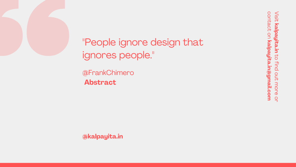 kalpayita's tweet photo. Monday Motive:
"People ignore design
that ignores people."
- @frank_chimero
MMQA003
#Kalpayita #MondayMotive #DesignStudio #UXUI #HCI #DesignThinking #UXMatters #DesignForPeople #UserExperience #PeopleFirstDesign #UserCentricDesign #DesignThatMatters #UserDrivenDesign https://t.co/4tyjmD0SGi