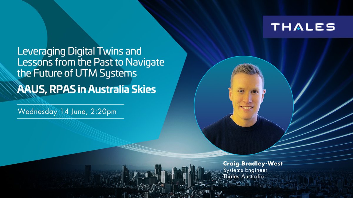 Join us at the at the #AAUS RPAS in Australian Skies Conference. Craig will share insights from SkyLab Australia, Thales's innovation centre and trials into Uncrewed Traffic Management using Digital twin technology. More: thls.co/aoRz50OLuX7