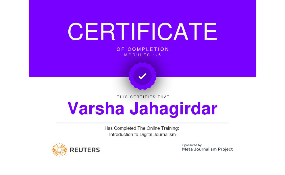 varshasay's tweet image. #digitaljournalism 
#Reuters 
#Module1 
#onlinetraining 
#Metajournalismproject 
#certificate 
#May2023