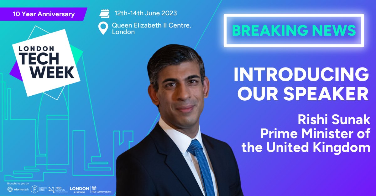 🚨 BREAKING NEWS 🚨

@RishiSunak, Prime Minister of the United Kingdom will be joining us as a speaker at this year's London Tech Week 🤩

#LTW #TechEvent #TechnologyEvent #LondonTechWeek #LTW2023