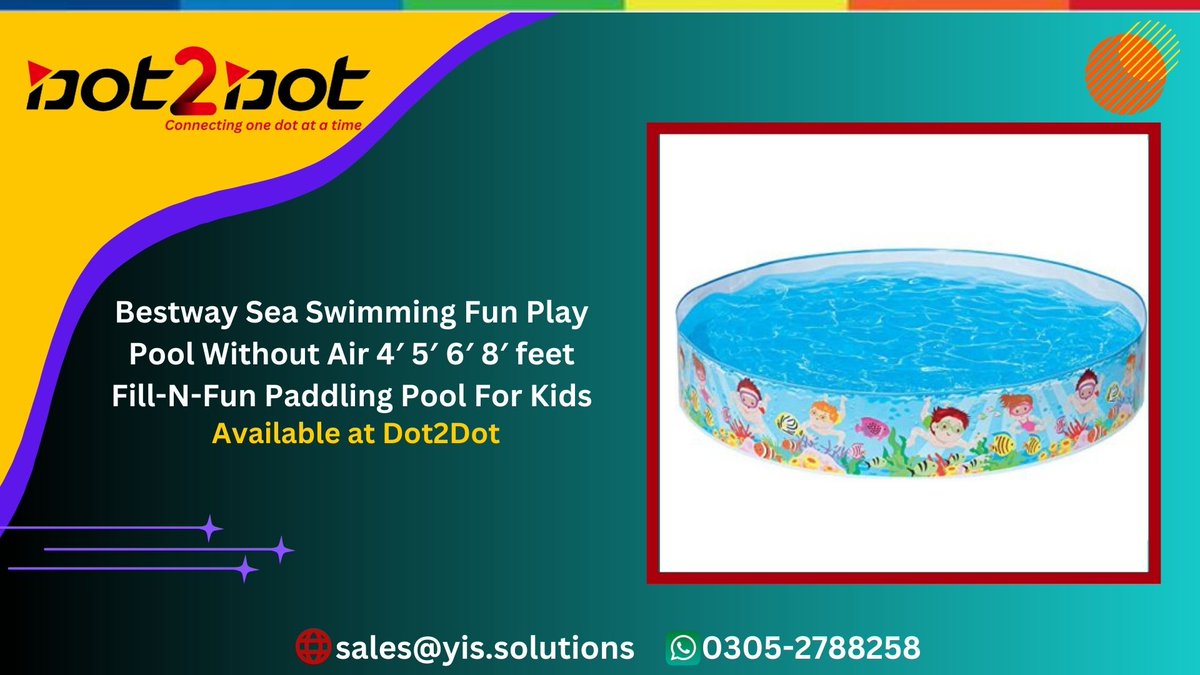 Bestway Sea Swimming Fun Play Pool Without Air 4′ 5′ 6′ 8′ feet Fill-N-Fun Paddling Pool For Kids available at #dot2dot