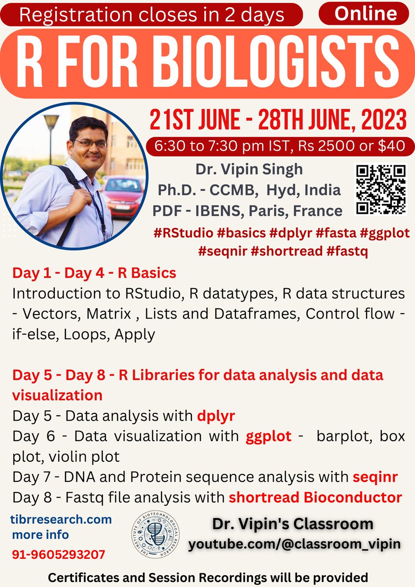 Last day to register tomorrow
#R_for_Biologists - Register here - lnkd.in/da7ywzjj :
For more details - lnkd.in/dGK5__57
#r #rprogramming #dplyr #ggplot #shortread #seqinr #vector #matrix #dataframes