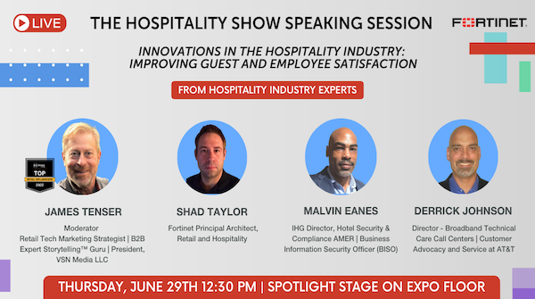 tanc25's tweet photo. Join the live session at @thehospshow as industry leaders from @Fortinet, @IHGhotels, and @ATT unveil the evolution from #DigitalTransformation to digital differentiation in the hospitality sector. Learn more 👉 https://t.co/GPZldU0RTb https://t.co/LMtzMJz5Dj