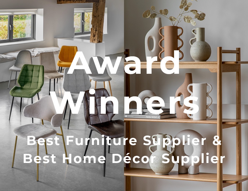 We're delighted to announce that we've won two awards in the Big Furniture Group Awards, Best Furniture Supplier and Best Home Décor Supplier.
 
A huge thank you to everyone who nominated us for both categories! #bigfurnituregroup #awards #awardwinner
