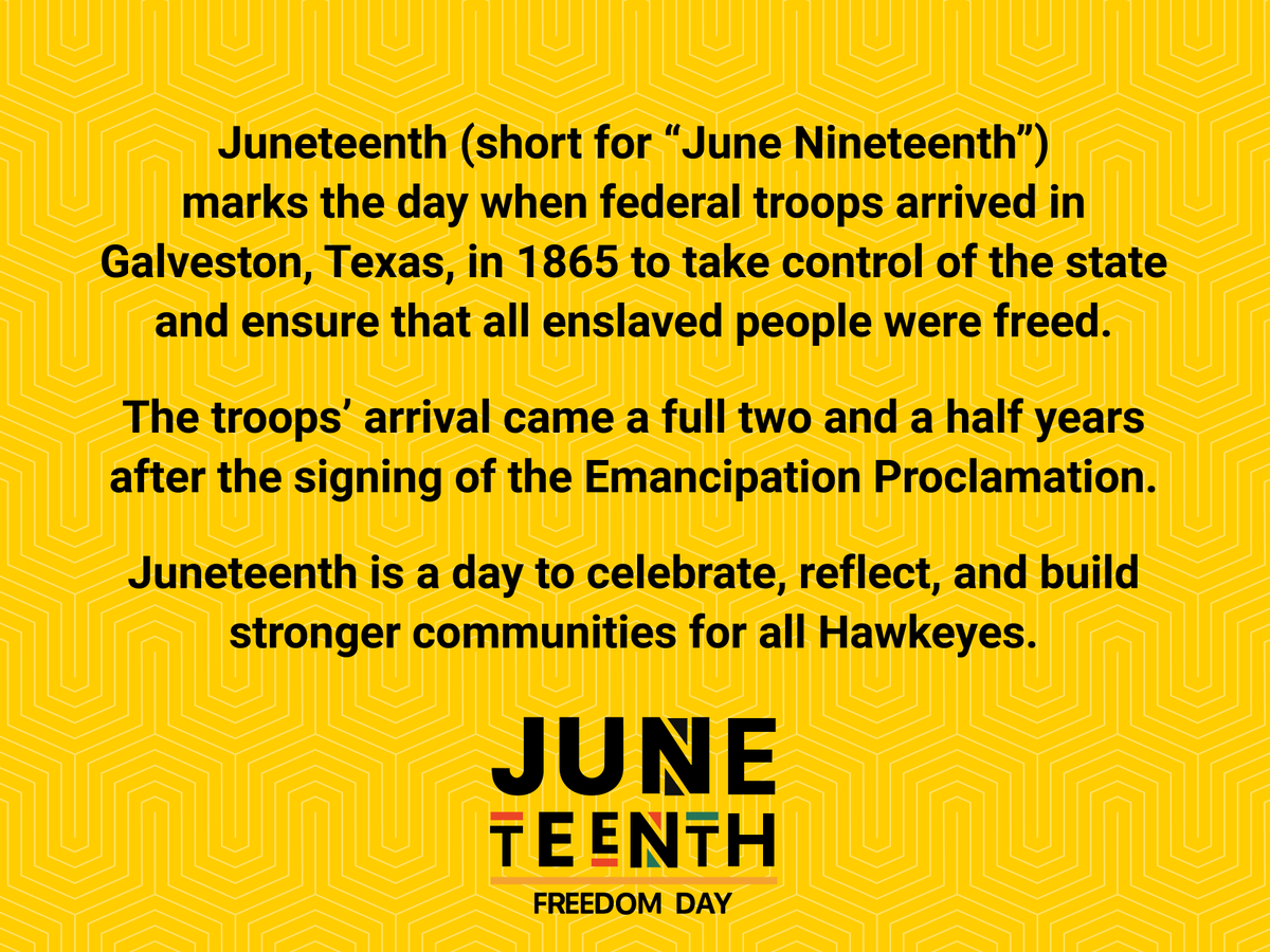 uiowa's tweet photo. Happy Juneteenth! https://t.co/aUnotmsIjY