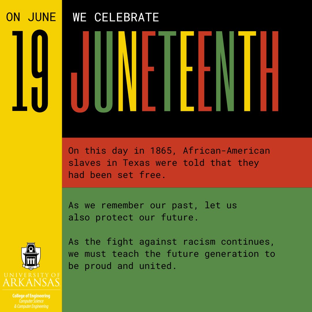 CSCE_uark's tweet photo. Today, we take time to honor the struggles, essential contributions, and diverse experiences of the African American community members.

#Juneteenth #Juneteenth2023 #UARKDiversity #UArkCSCE https://t.co/AUijen3HIv