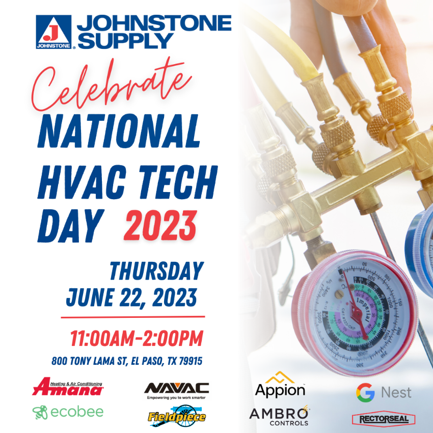 JohnstoneELP's tweet photo. JUNE 22, SAVE THE DATE!
STOP in to JOHNSTONE SUPPLY to Celebrate National HVAC TECH DAY!
11:00 AM- 2:00 PM
See you here!

800 Tony Lama, Bldg. B
El Paso, TX 79915 https://t.co/p33dwPpSp1