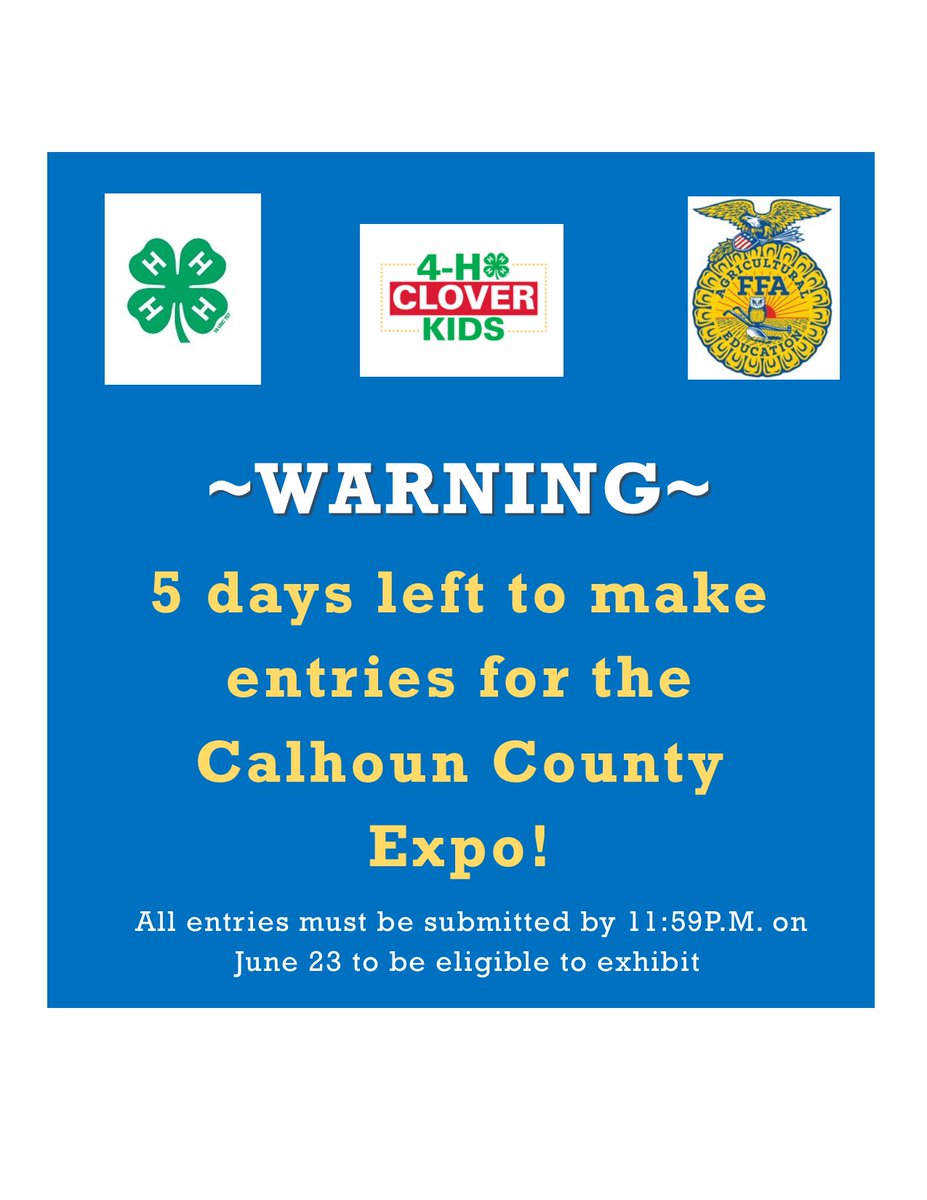 ISUExtCalhoun's tweet photo. Don't forget to make your 4-H/FFA entries for the Calhoun County Expo by the end of the day Friday, June 23! https://t.co/nhcotnhazv