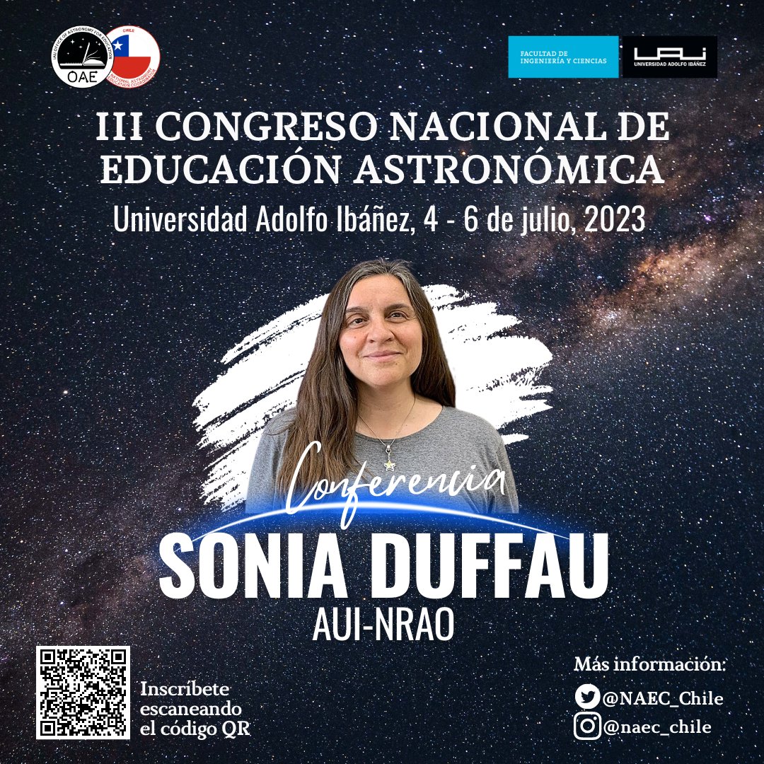 NAEC_Chile's tweet photo. Van quedando pocos cupos para asistir al III Congreso Nacional de Educación Astronómica, que contará con la participación de la Dra. Sonia Duffau de @AuiNrao ✨ 
No te lo pierdas!
Inscripciones: https://t.co/S6hYd8PEhM
Programa preliminar: https://t.co/2wTdxoT5Bq https://t.co/r2xUB7d5Id
