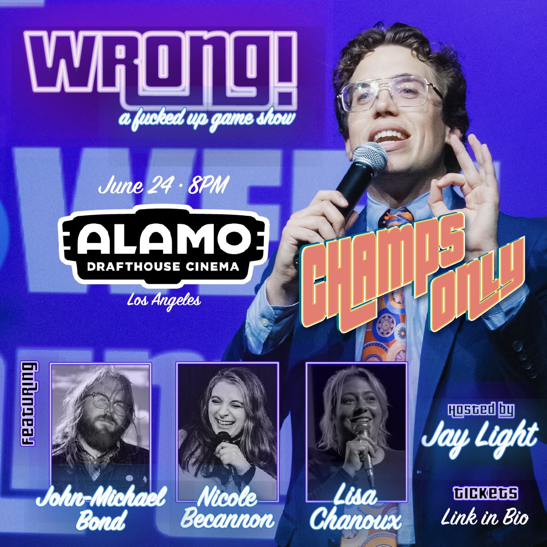 wronggameshow's tweet image. We are🖐️days away from the next Wrong…CHAMPS ONLY!!! For this championship game at @DrafthouseLA, we're bringing back previous Wrong winners @BondJohnBond @NicoleBecannon @asilnoux to compete for an ultimate grand prize!!🏆 

Secure your tickets: eventbrite.com/e/644385092157
