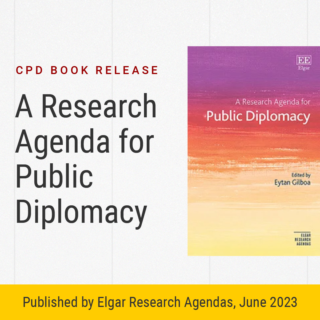 Exciting News! 🎉 We're thrilled to announce the release of A Research Agenda For Public Diplomacy, edited by CPD senior visiting scholar @eytan_gilboa and featuring CPD-affiliated researchers. Visit bit.ly/3CxMIDB to learn more!

#USCCPD #PublicDiplomacy #BookRelease