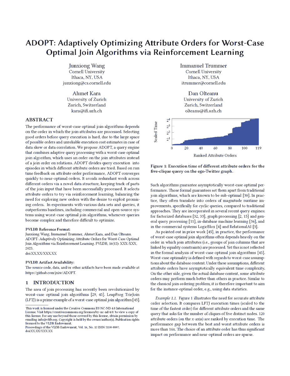 ImmanuelTrummer's tweet image. Great news from #VLDB2023 while attending #SIGMOD2023: our paper on ADOPT (adaptive processing for worst-case optimal joins) has been accepted! 
#ReinforcementLearning #AdaptiveProcessing #JoinAlgorithms #Databases #QueryOptimization #SQL