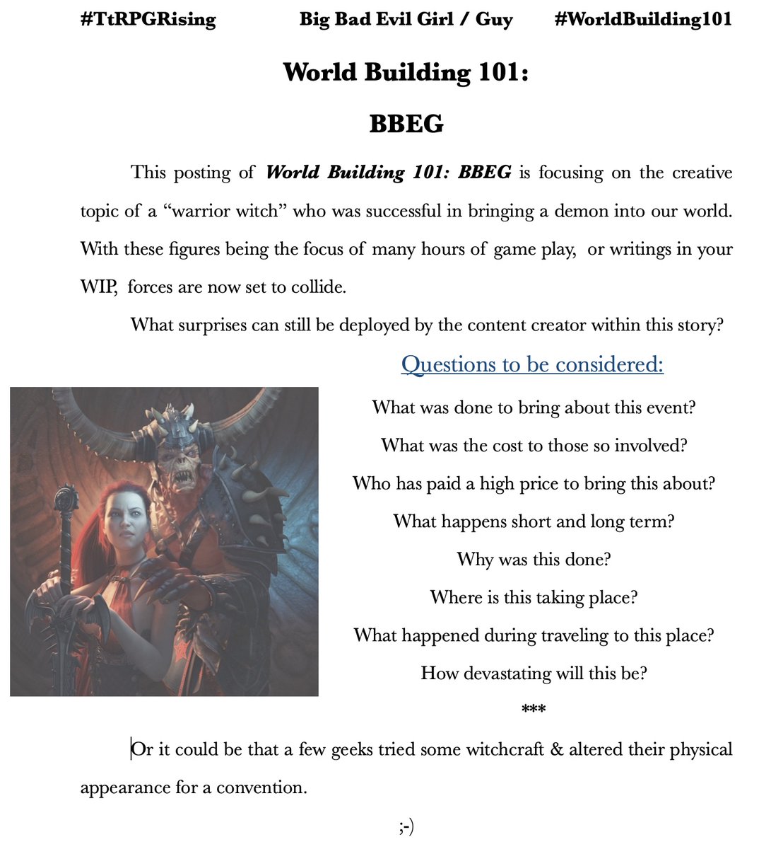 World Building is time consuming and draining in many different ways.  If you need a simple spark to work from this might be useful to you.

Look for my other #WorldBuilding101 posts as well as my #TtRPGRising content if you want to be inspired.

Good look!